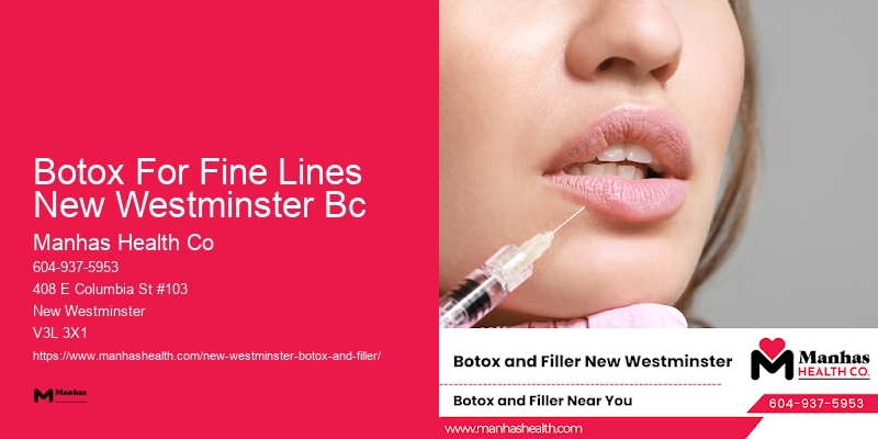 Botox services for fine lines Botox For Fine Lines New Westminster Bc
