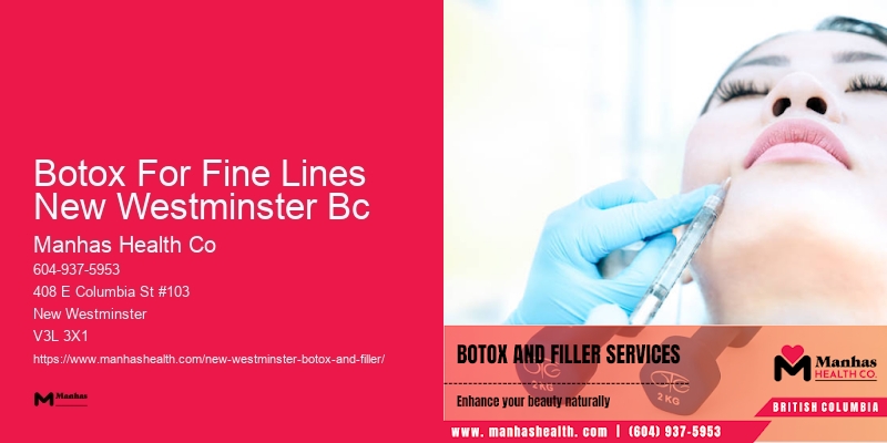 Reliable Botox services Botox For Fine Lines New Westminster Bc