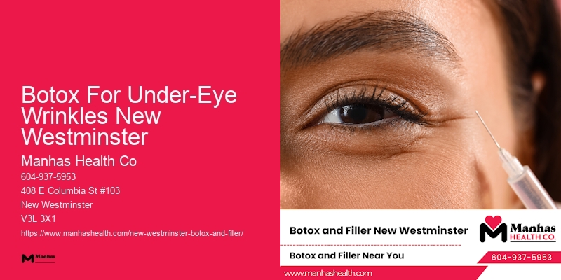 Botox for smoother skin Botox For Under-Eye Wrinkles New Westminster
