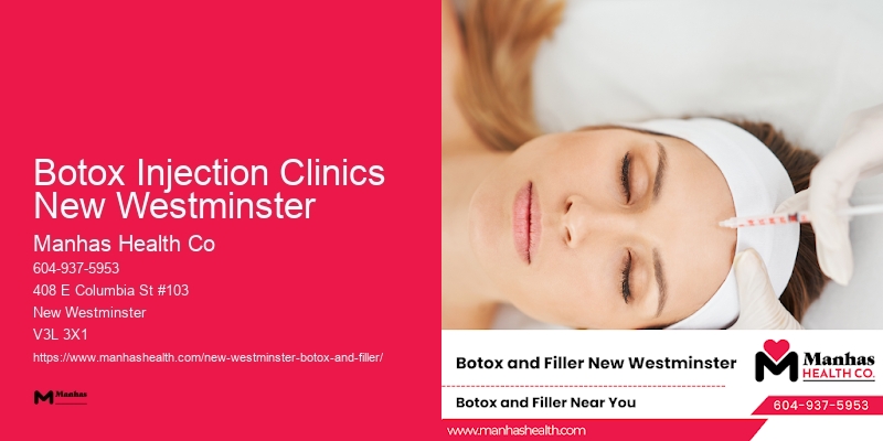 Botox skin care Botox Injection Clinics New Westminster