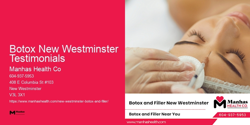 Botox for smoother facial appearance Botox New Westminster Testimonials