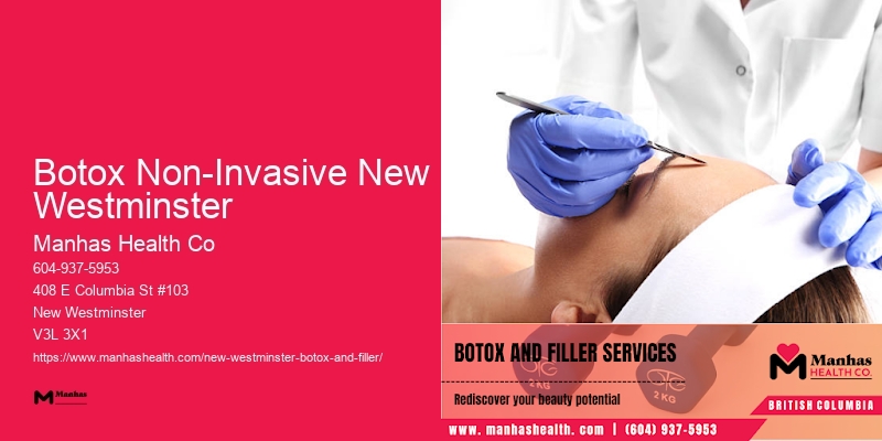 Botox recovery time Botox Non-Invasive New Westminster