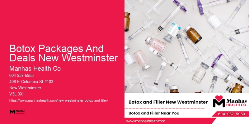 Botox for facial wrinkle treatment Botox Packages And Deals New Westminster