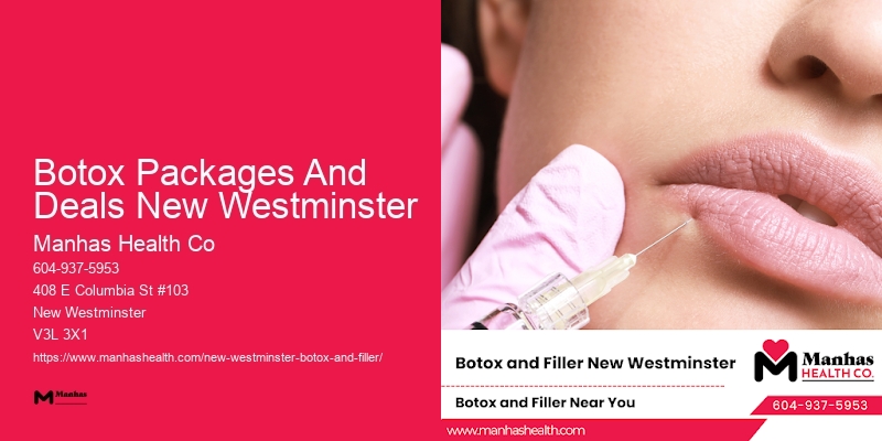 Botox consultations near me Botox Packages And Deals New Westminster