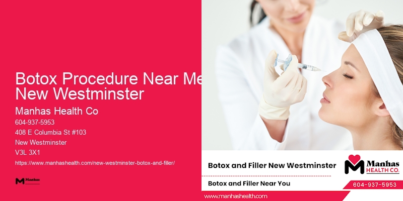 Botox injections Botox Procedure Near Me New Westminster