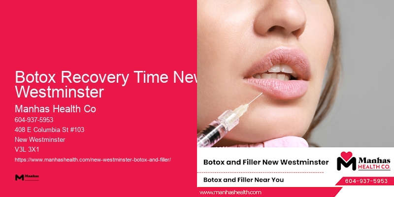 Expert Botox services Botox Recovery Time New Westminster
