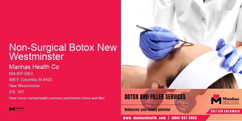 Botox for non-invasive facial treatments Non-Surgical Botox New Westminster