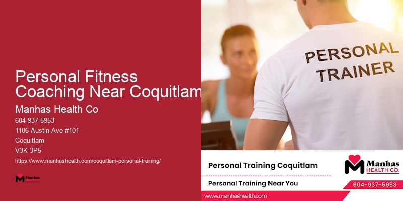 Personal Training for Health & Wellness Personal Fitness Coaching Near Coquitlam