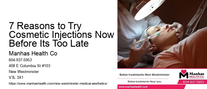 7 Reasons to Try Cosmetic Injections Now Before Its Too Late