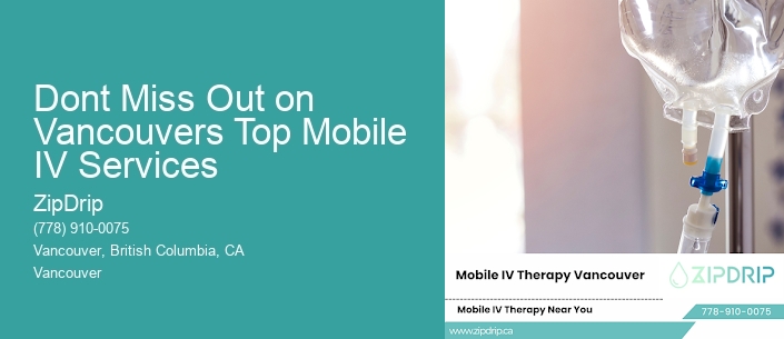 Dont Miss Out on Vancouvers Top Mobile IV Services