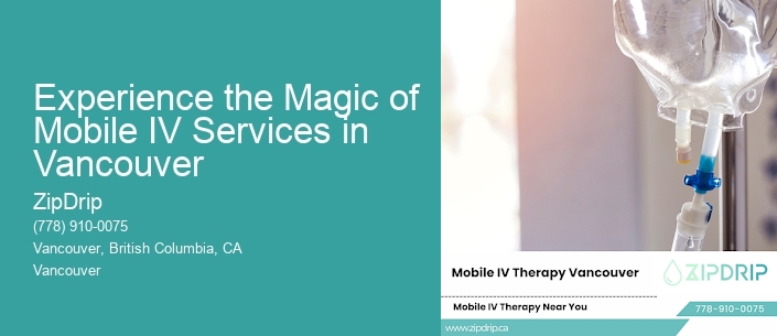 Experience the Magic of Mobile IV Services in Vancouver
