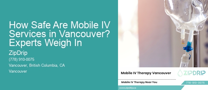How Safe Are Mobile IV Services in Vancouver? Experts Weigh In