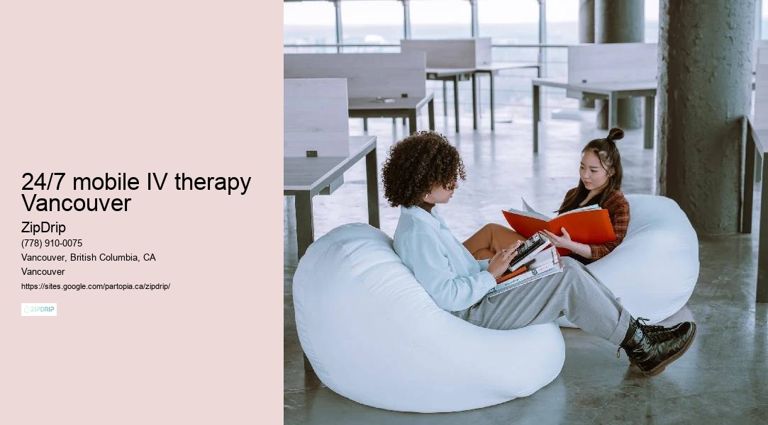 24/7 mobile IV therapy Vancouver mobile IV hydration treatment