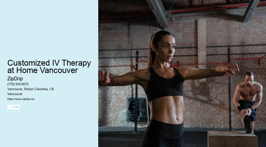 Home Wellness IV Drip Customized IV Therapy at Home Vancouver