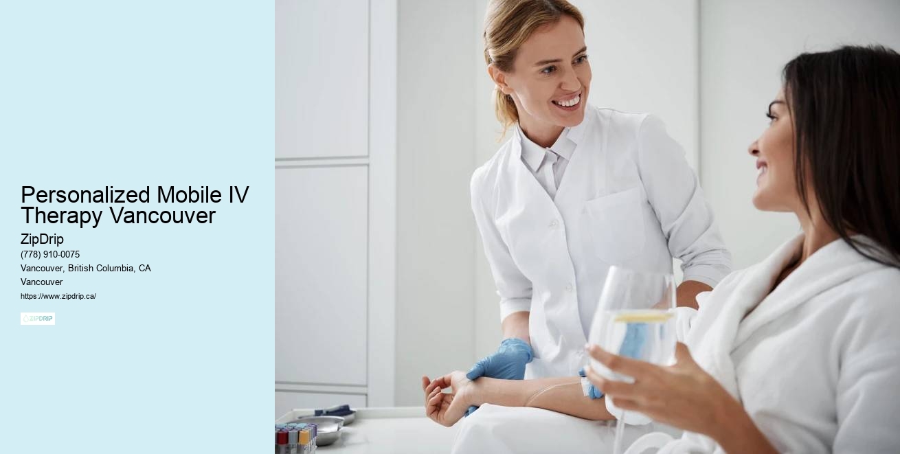 Personalized Mobile IV Therapy Vancouver Mobile Infusion Therapy